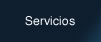 Servicios